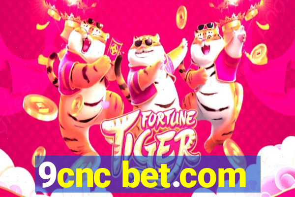 9cnc bet.com